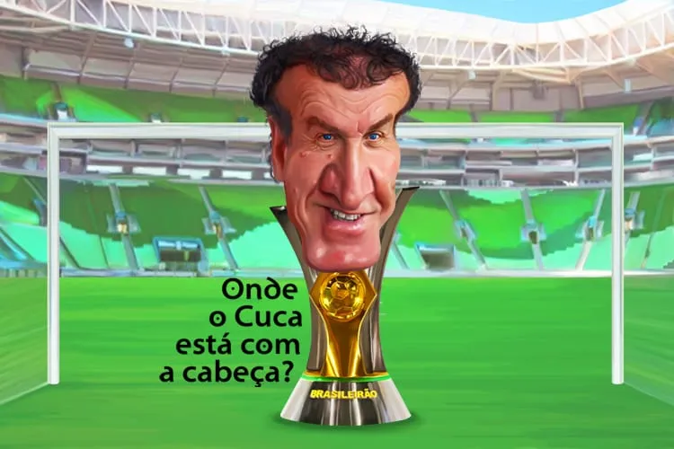 Clique e veja onde está a cuca de Cuca